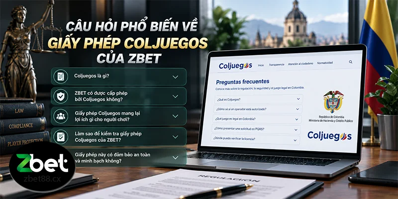 Câu hỏi phổ biến về giấy phép Coljuegos